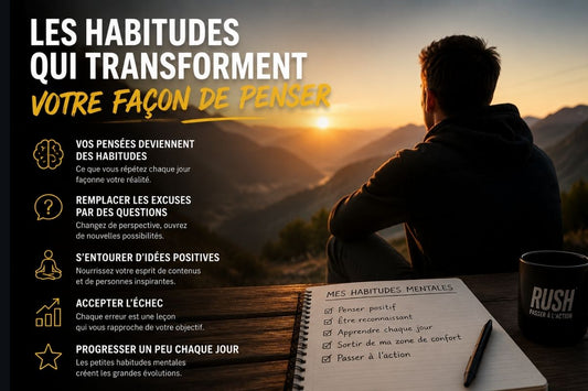 Habitudes qui transforment la façon de penser – RUSH